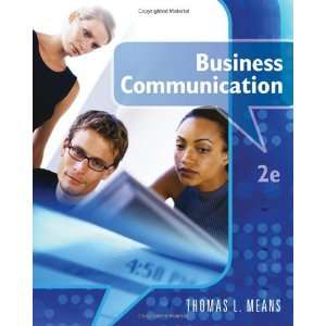  Business Communication [Hardcover]: Thomas Means: Books
