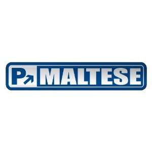   PARKING MALTESE  STREET SIGN MALTA