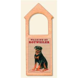  Walking My Rottweiler Doorknob Hanger
