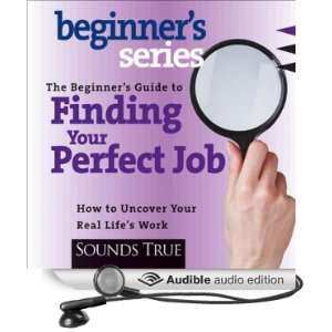   Job: How to Discover Your Real Lifes Work [Abridged] [Audible Audio