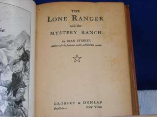 1938 The Lone Ranger and The Mystery Ranch Fran Striker  