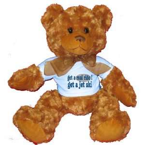  get a real ride! Get a jet ski Plush Teddy Bear with BLUE 