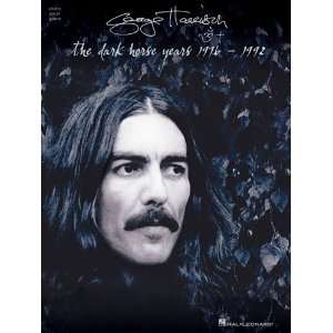     The Dark Horse Years 1976 1992 [Paperback]: George Harrison: Books