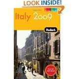 Fodors Italy 2009 (Full Color Gold Guides) by Eugene Fodor (Oct 7 