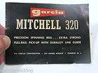     Original   OLD USED Garcia Mitchell 320 Manual   USED VERY NICE
