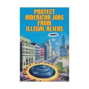  Protect American Jobs 20x30 poster