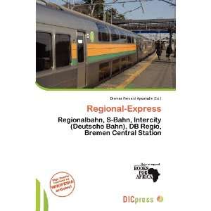  Regional Express (9786200895141) Dismas Reinald Apostolis 