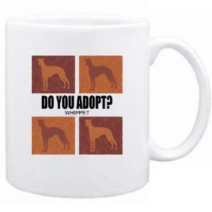 New  Do You Adopt Whippet ?  Mug Dog