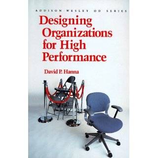   Hall Organizational Development Series) by David P. Hanna (Jan 11