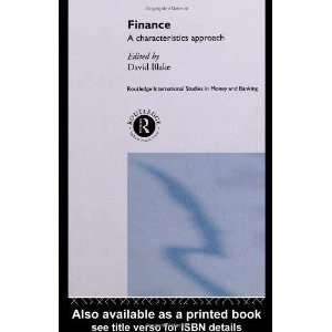 Characteristics Approach (Routledge International Studies in Money 