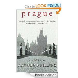 Prague Arthur Phillips  Kindle Store
