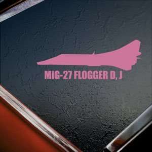  MiG 27 FLOGGER D, J Pink Decal Military Soldier Car Pink 