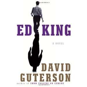  Ed King [Hardcover] David Guterson Books