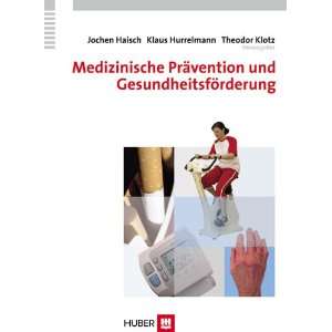 Medizinische Prävention und Gesundheitsförderung  Jochen 