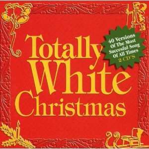 Totally White Christmas Various  Musik
