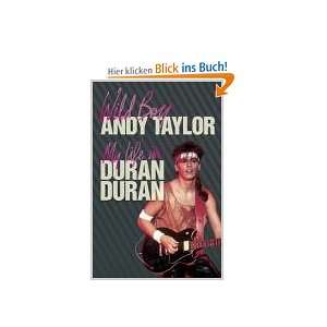    My Life in Duran Duran  Andy Taylor Englische Bücher