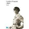 Ein Leben in Bildern  Luchino Visconti, Marianne Schneider 