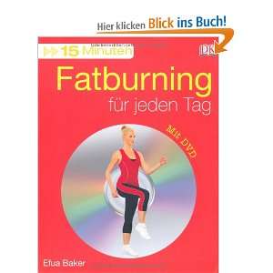   Fatburning für jeden Tag, m. DVD  Efua Baker Bücher