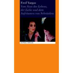  von Schränken  Fred Vargas, Christel Gersch Bücher