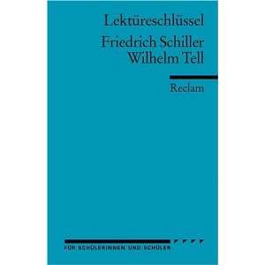  Wilhelm Tell. Lektüreschlüssel  Martin Neubauer Bücher