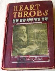 HEART THROBS, THE OLD SCRAP BOOK, IN PROSE & VERSE 1905  