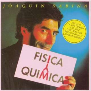 Fisica Y Quimica: Joaquin Sabina