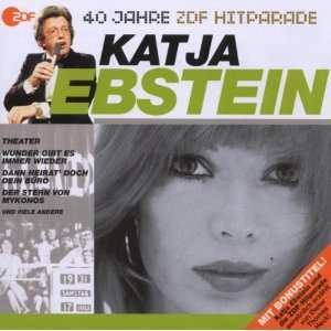 Das Beste aus 40 Jahren Hitparade Katja Ebstein  Musik