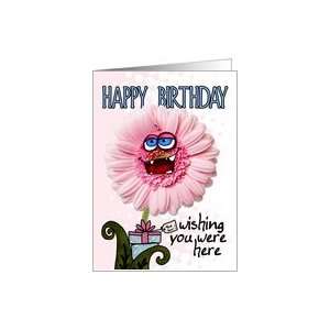  happy birthday   wishing you were here Card Health 