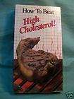 How to Beat High Cholesterol VHS 88 Reduce Cholesterol