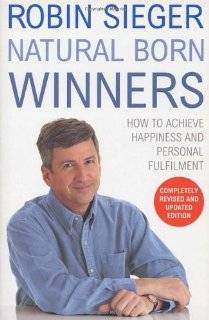 Natural Born Winners How to Achieve Happiness and Personal Fulfilment