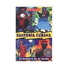 NEW Santeria Cubana El Sendero de la Noche  Cuban San