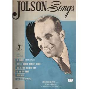  Jolson Songs (Vintage Sheet Music; Al Jolson various 