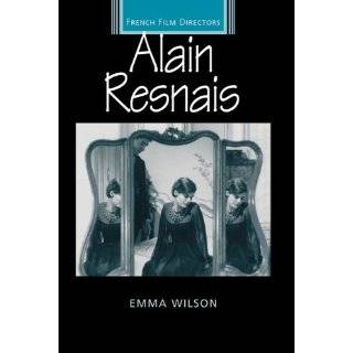 Alain Resnais (French Film Directors) by Emma Wilson (Dec 8, 2009)