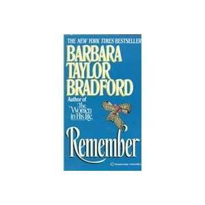  Remember (9780345379368) Barbara Taylor Bradford Books