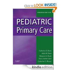  Primary Care (Burns, Pediatric Primary Care) Catherine E. Burns 