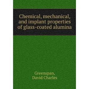   properties of glass coated alumina David Charles Greenspan Books