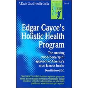 Edgar Cayces Holistic Health Program