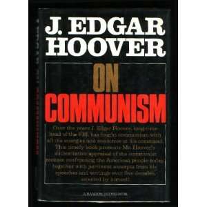  On Communism J. Edgar Hoover Books