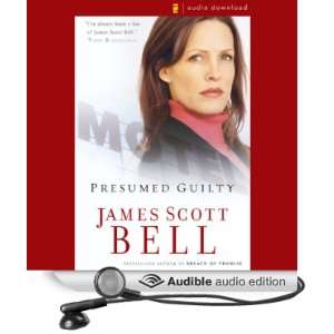   Guilty (Audible Audio Edition) James Scott Bell, Rob Lamont Books