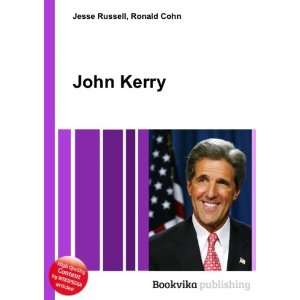 John Kerry Ronald Cohn Jesse Russell  Books