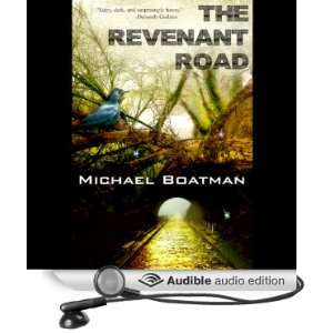  The Revenant Road (Audible Audio Edition) Michael Boatman Books