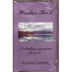    Healing Touch A Healing Experience for Your Reinhard Bonnke Books