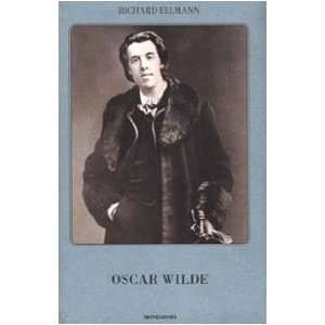  Oscar Wilde (9788804478973) Richard Ellmann Books