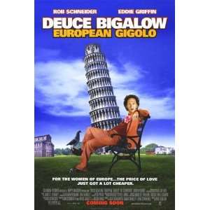 Deuce Bigalow European Gigolo   Movie Poster   Rob Schneider   11 X 17