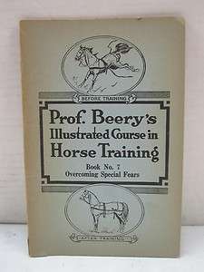  Prof. Beerys Illustrated Course In Horse Training Book No. 7  