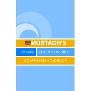   Murtaghs General Practice Companion Handbook Explore similar items