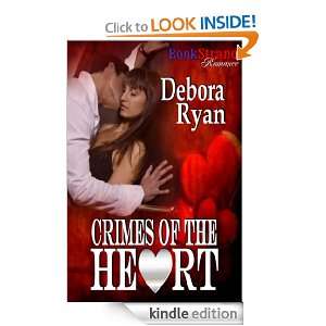 Crimes of the Heart (BookStrand Publishing Romance): Debora Ryan 