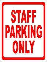 Staff Parking Only Sign Permit Employee Space Business  