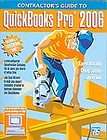 Contractors Guide to Quickbooks Pro 2006 by Jim Erwin, Karen Mitchell 