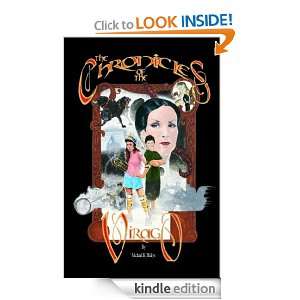 The Chronicles of the Virago Book 1 The Novus Michael K. Bialys 